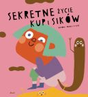 Okładka - Sekretne życie kup i sików