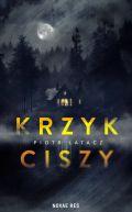 Okładka książki -  Krzyk ciszy