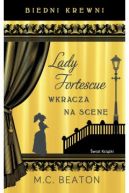 Okadka - Lady Fortescue wkracza na scen