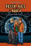 Okładka książki - Felix, Net i Nika oraz Świat Zero
