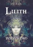 Ok�adka - Lilith. I:  Dziedzictwo
