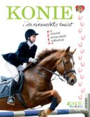 Okadka ksiki - Konie i ich niezwyky wiat
