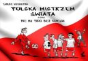Ok�adka - Polska mistrzem �wiata, czyli nie ma pi�ki bez kant�w