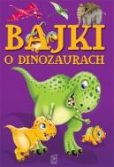 Okadka ksiki - Bajki o dinozurach