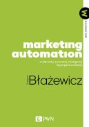 Okładka - Marketing Automation. W kierunku sztucznej inteligencji i hiperpersonalizacji