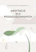 Okadka - Medytacje dla przebodcowanych