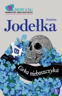 Okładka - Siostry Raj. Córka nieboszczyka