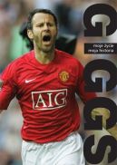 Ok�adka - Giggs. Moje �ycie. Moja historia.