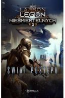 Ok�adka - Legion Nie�miertelnych. �wiat Post�pu