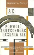 Ok�adka - Jak podwoi� skuteczno�� uczenia si�
