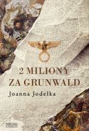 Okadka - 2 miliony za Grunwald