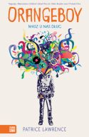 Okładka - Orangeboy. Masz u nas dług