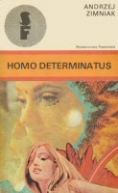 Okadka -  Homo determinatus