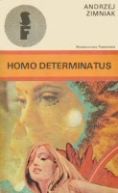 Okadka -  Homo determinatus