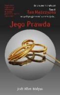 Okadka - Ten mczyzna. Tom 6. Jego prawda