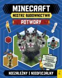 Okadka ksizki - Minecraft. Mistrz budownictwa. Potwory