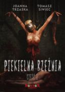 Ok�adka - Piekielna rze�nia. Cz�� 1