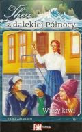 Ok�adka - Thea z dalekiej P�nocy. Tom 6. Wi�zy krwi