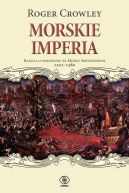 Ok�adka - Morskie imperia. Batalia o panowanie na Morzu �r�dziemnym 1521-1580