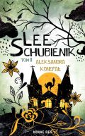 Okładka książki - Lee Schubienik. Tom 2
