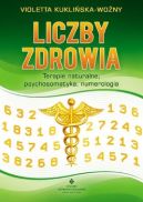 Okadka - Liczby zdrowia. Numerologia w procesie leczenia
