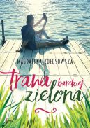 Okadka ksizki - Trawa bardziej zielona
