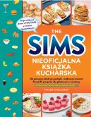 Okadka - The Sims. Nieoficjalna ksika kucharska. Od pieczonej Alaski po pankejki z elkowymi misiami. Ponad 85 przepisw dla godomorw i smakoszy