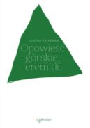 Ok�adka - Opowie�� g�rskiej eremitki