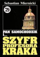 Okadka ksizki - Pan Samochodzik i szyfr profesora Kraka