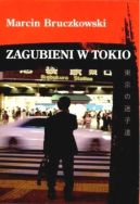 Okadka ksizki - Zagubieni w Tokio