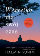 Okładka książki - Wszystko ma swój czas. Mądrość zen na trudne chwile