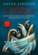 Okładka - Legenda wikingów. Opowieści o Ragnarze Lodbroku, jego żonach i synach