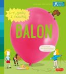 Okładka - Balon. Akademia mądrego dziecka. Przygody z nauką