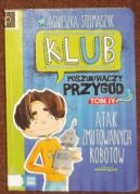 Okadka ksizki - Klub poszukiwaczy przygd tom IV Atak zmutowanych robotw