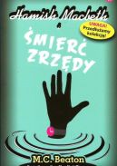 Okładka ksiązki - Hamish Macbeth i śmierć zrzędy