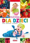 Okadka ksizki - Dobra kuchnia. Kuchnia dla dzieci (mikka)