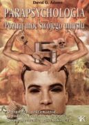 Okadka - Parapsychologia - poznaj moc swojego umysu