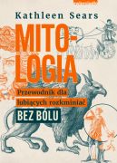 Ok�adka ksi�zki - Mitologia. Przewodnik dla lubi�cych rozkminia� bez b�lu
