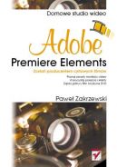 Okadka ksizki - Adobe Premiere Elements. Domowe studio wideo