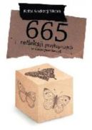 Okadka - 665 refleksji przyapanych w dzie powszedni