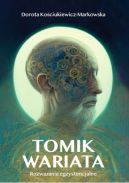 Ok�adka ksi�zki - Tomik Wariata. Rozwa�ania egzystencjalne.