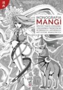 Okadka - Ikonografia mangi. Wpywy tradycji rodzimej i zachodnich twrcw na wybranych japoskich artystw mangowych