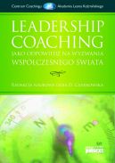 Ok�adka - Leadership Coaching jako odpowied� na wyzwania wsp�czesnego �wiata