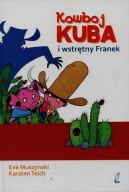Ok�adka ksi�zki - Kowboj Kuba i wstr�tny Franek