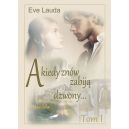 Ok�adka ksi�zki - A kiedy zn�w zabij� dzwony...