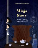 Okładka - Misja Sowy. Tosia, Franek i sekrety filozofii