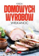 Okadka - Ksiga domowych wyrobw - Wielkanoc