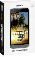 Okadka - Smartfonowy zawrt gowy. Foto i wideo w wersji smart