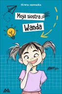Okadka - Moja siostra Wanda