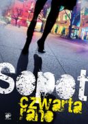 Ok�adka - Sopot, czwarta rano